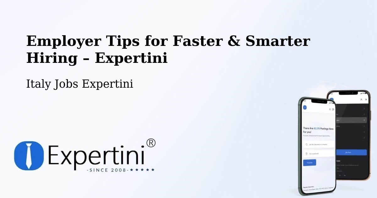 Employer Tips for Hiring & Recruitment – Caneva - Caneva, Italy Jobs Expertini