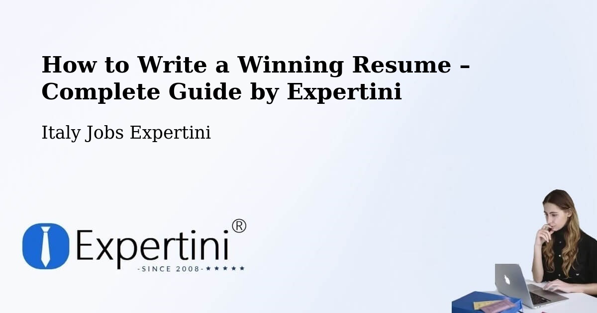 Resume Writing Guide for Job Seekers – Caneva - Caneva, Italy Jobs Expertini